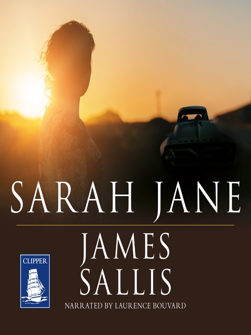 Title details for Sarah Jane by James Sallis - Available
